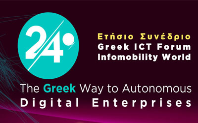 24ο Συνέδριο Greek ICT Forum – Infomobility World